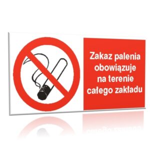 ZNAK 20 X 40 ZAKAZ PALENIA OBOWIĄZUJE NA TERENIE CAŁEGO OBIEKTU 209 F-14