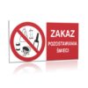 ZNAK 20 X 40 ZAKAZ POZOSTAWIANIA ŚMIECI 857 F-07