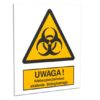 ZNAK 10 X 15 NIEBEZPIECZEŃSTWO SKAŻENIA BIOLOGICZNEGO 316 XC