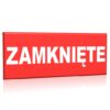 ZNAK 10 X 30 PŁYTA ZAMKNIĘTE